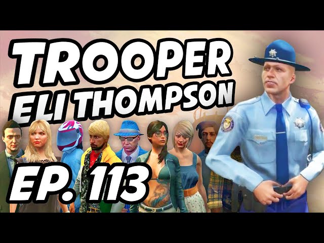 Sheriff Eli Thompson Dailys | Ep. 113 | TheFamilyRP