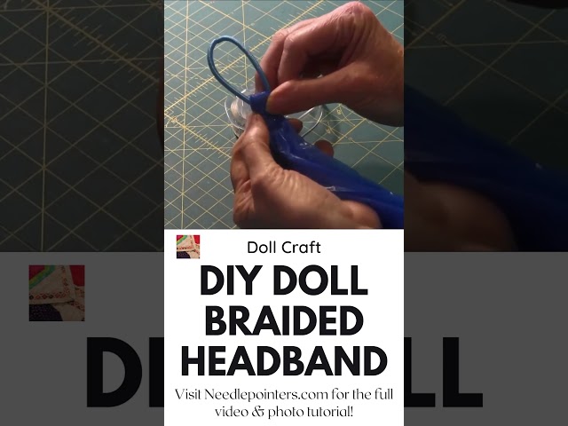 How to Make a Braided Headband for an 18 inch Doll