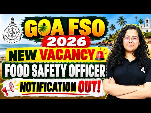 Goa FSO Vacancy 2026 | Goa Food Safety Officer Vacancy 2026 | Goa FSO Notification 2026
