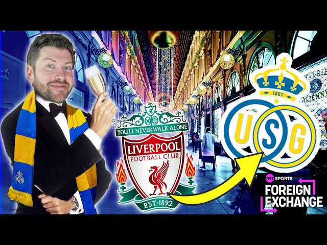 GOING V.I.P IN BRUSSELS!!! | LIVERPOOL V UNION ST GILLLOISE | EUROPA TRIP TRAVEL VLOG