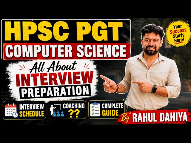 HPSC PGT CS Interview | All About Interview Preparation | Interview Schedule | Coaching Required?