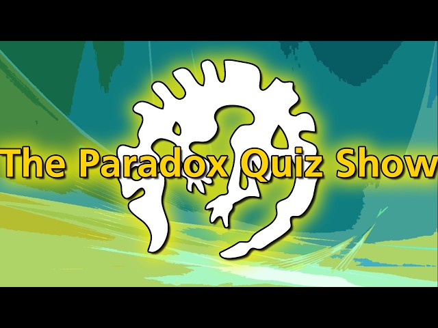 The (un)Official Paradox Quiz Show
