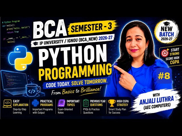Python Programming | Semester - 3 | BCA | DAY 8 | Slicing of List, Tuples or Strings in Python