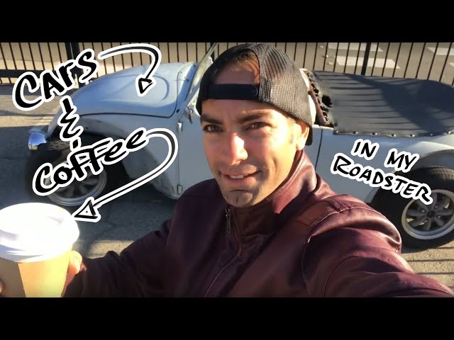 Driving my VW Roadster to Crystal Cove Cars & Coffee + a pit stop for Coffee | Vlog 4