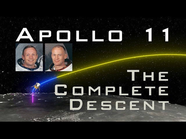 Apollo 11:  The Complete Descent
