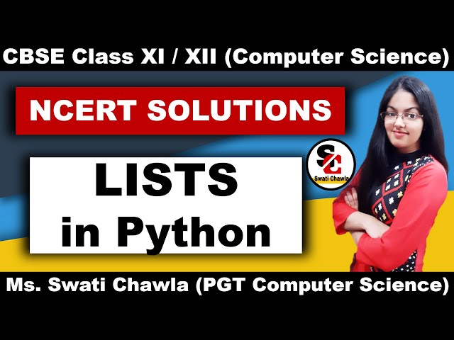 NCERT Solutions of Lists in Python | Class 11 NCERT Solutions Computer Science