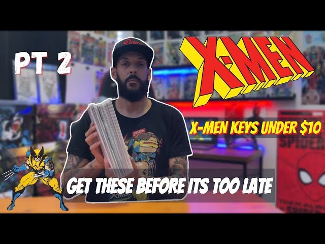 X-MEN KEYS UNDER $10 PT 2  |  1ST APPEARANCE  |  MCU SPEC