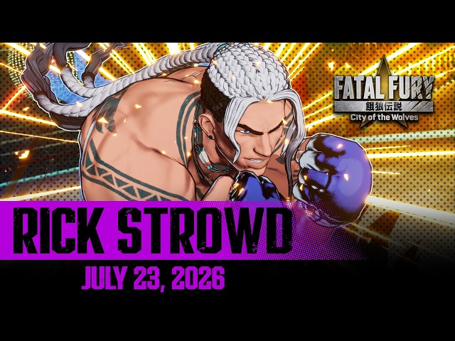 FATAL FURY: CotW ｜ RICK STROWD