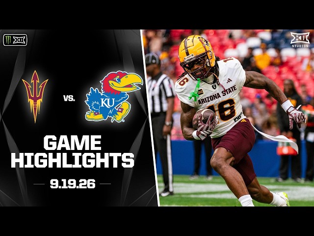 Arizona State vs. Kansas Highlights | 2026 Monster Energy Big 12 Football