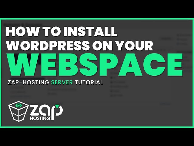 How to install Wordpress on your ZAP WEBSPACE! | 2025