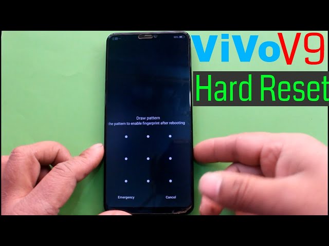 Vivo V9 How To Hard Reset  Remove Screen Lock/Pattern Lock Pin Code