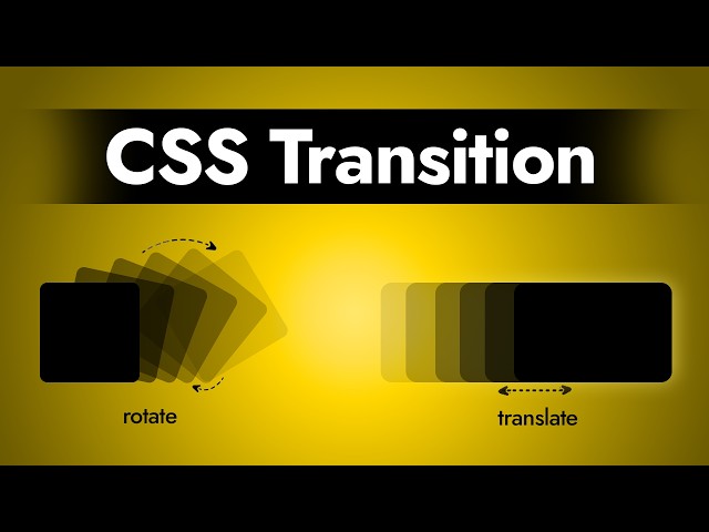 Learn All CSS Transition Property for Smooth Animation