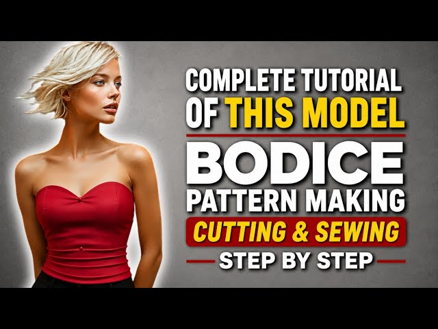 Pattern Making • Cutting • Sewing | Complete Garment Tutorial | All Levels