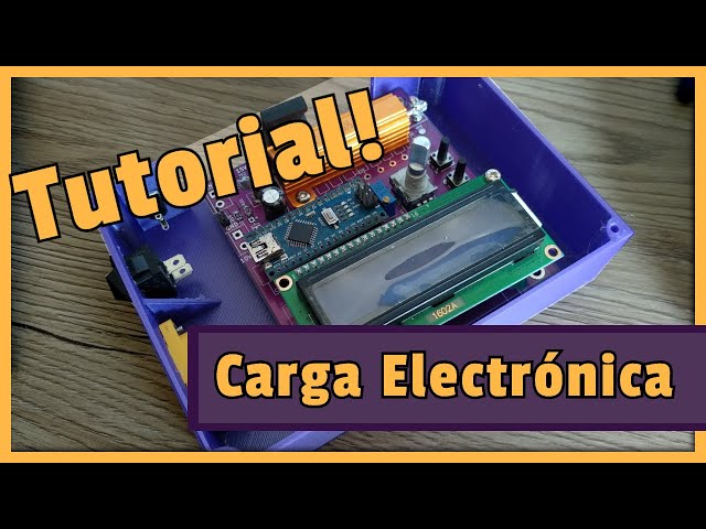 📓 Tutorial 📓  CARGA ELECTRÓNICA REGULABLE Cómo funciona? Cómo diseñar DC Load/Resistencia variable