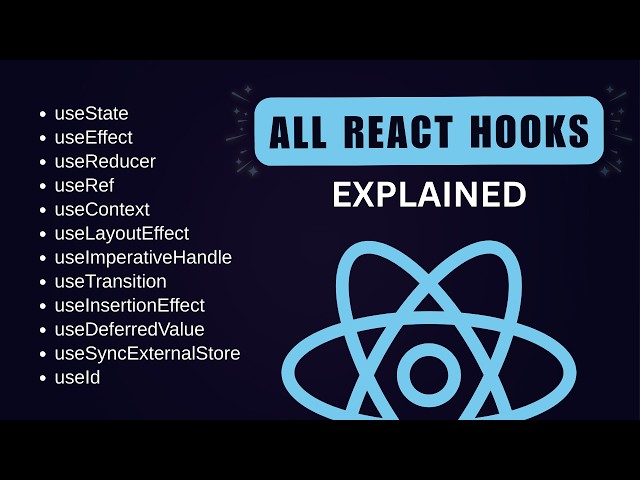 All React Hooks Explained - React Hooks Tutorial 2025