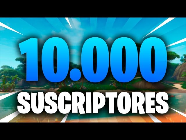 ¡ESPECIAL 10.000 SUSCRIPTORES!  SORTEO +50$
