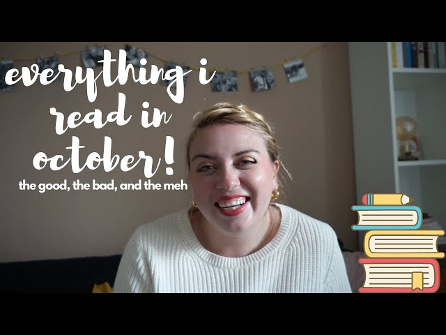 Everything I Read in October: the good, the bad, and the meh