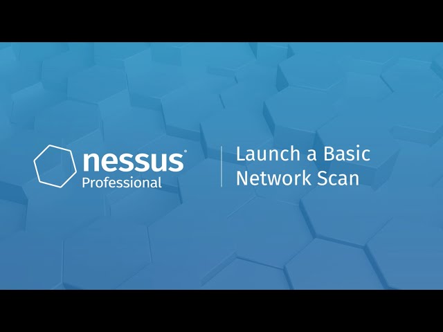 Launch a Basic Network Scan in Nessus Professional