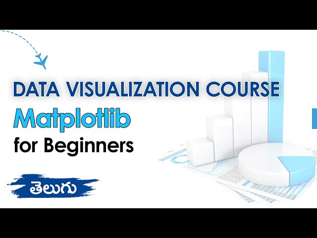 Data Visualization using Matplotlib for Beginners | Complete Course in Telugu | Wonky Code