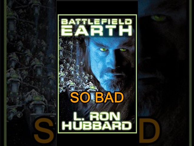 Battlefield Earth is so, so bad