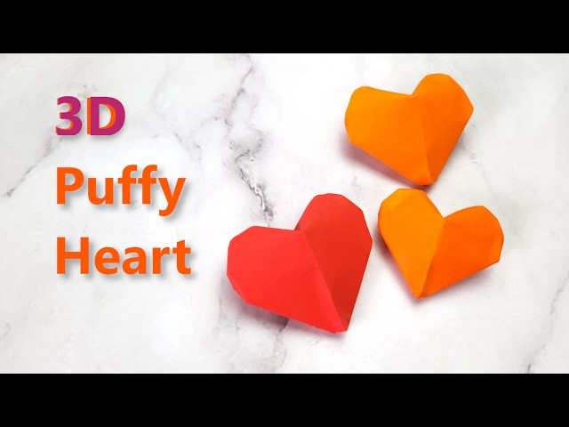 Easy 3D Origami Heart  | How to Make an Origami Puffy Heart