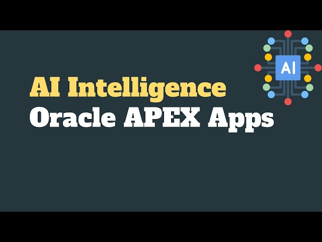 AI Intelligence to Oracle APEX Apps