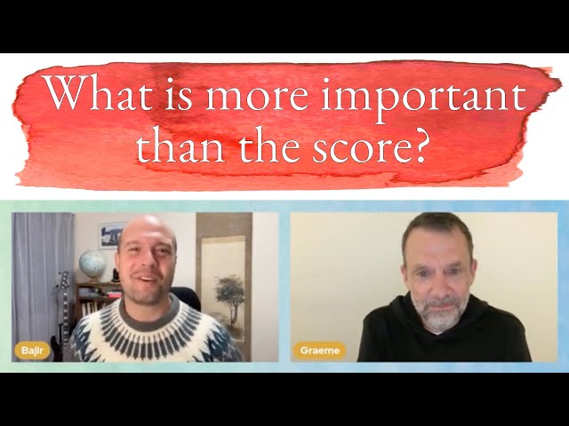 What's more important than the score? - with Graeme Tuffnell