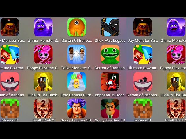 Grimace Monster Scary Survival,StickWar Legacy,Poppy Playtime Chapter,Toilet Monster,Death Park 2...