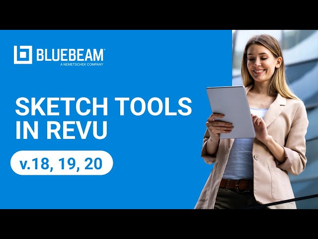 Sketch Tools in Revu (v.18, 19, 20)