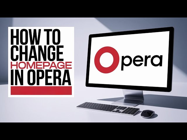 How to Change Homepage In Opera Browser [TUTORIAL]
