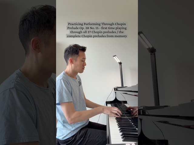 Piano Practice - Chopin Prelude Op. 28 No. 15 (3)  - 8/31/26 #pianolessonsonline