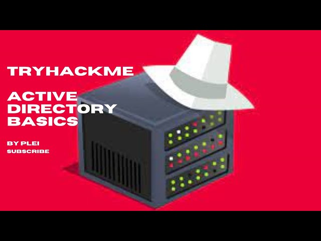 TryHackMe | Active Directory Basics | Walkthrough