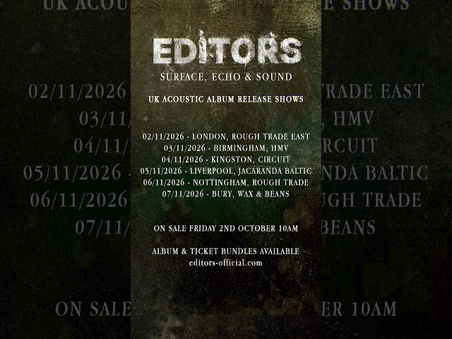 Editors - UK Acoustic Album Release Shows 2026 #Shorts