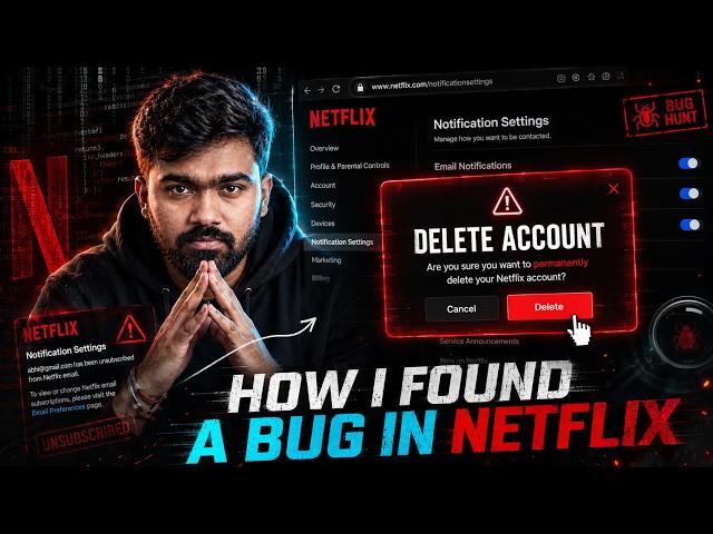 I Found a Critical Netflix Bug That Could Delete Accounts