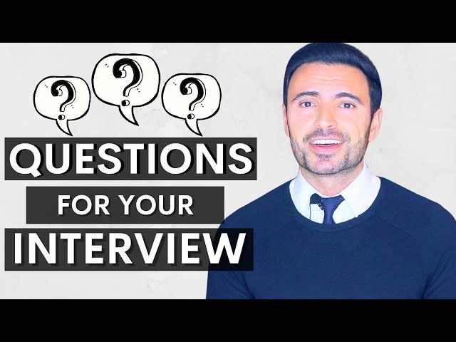 Questions At The End Of An Interview - Best Interview Tips