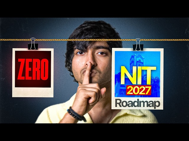 JEE Main 2027: ZERO to NIT 🔥 Complete Roadmap