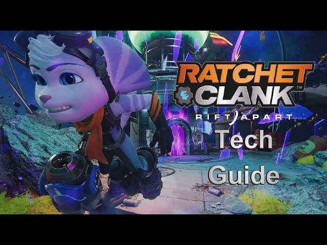 Ratchet and Clank: Rift Apart - Speedrun Tech Guide