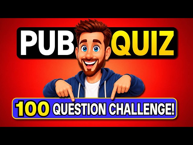 6 FUN Pub Quiz Rounds | 100 General Knowledge Trivia Questions