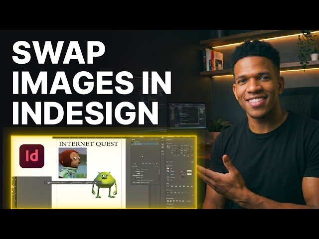 How to Swap Two Images in Adobe InDesign (2026) | Step-by-Step