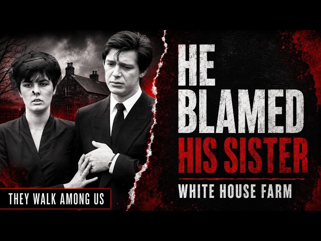 The White House Farm Murders | Jeremy Bamber Part 1 | 1980s True Crime