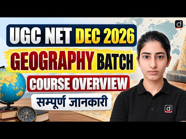 UGC NET Geography 2026 | UGC NET Geography Batch | UGC NET Geography Preparation | Complete Details