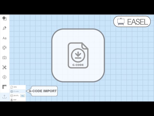 Importing G-Code into Easel Software