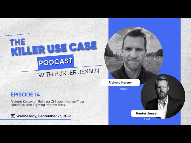 Richard Kersey on Building Chirpper, Human Trust Networks, and Fighting Internet Bots