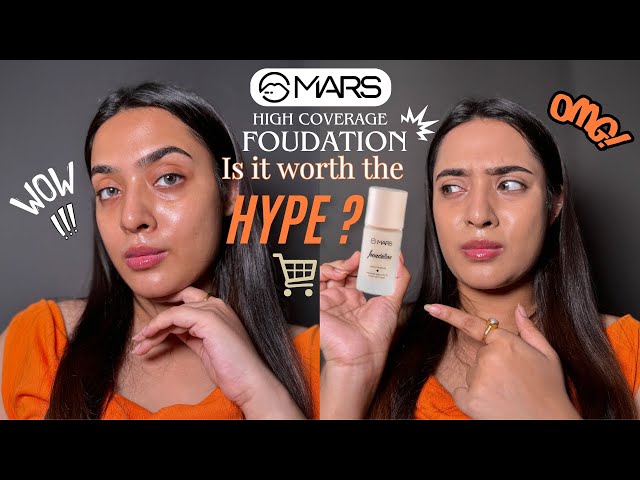 Is MARS High Coverage Foundation Worth the Hype? Honest Review & Wear Test!