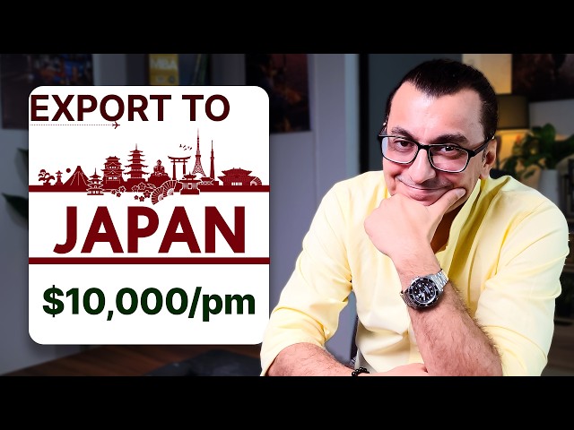 How to Make SERIOUS Money Exporting Goods to JAPAN in 2025 (Step-by-Step Guide for Beginners)