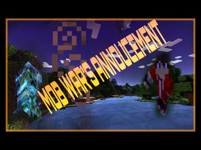(Mob Wars) Annocement