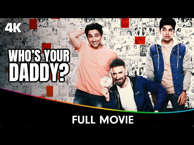 Who's Your Daddy S1 - Full Web Series - Harsh Beniwal, Rahul Dev, Anveshi Jain
