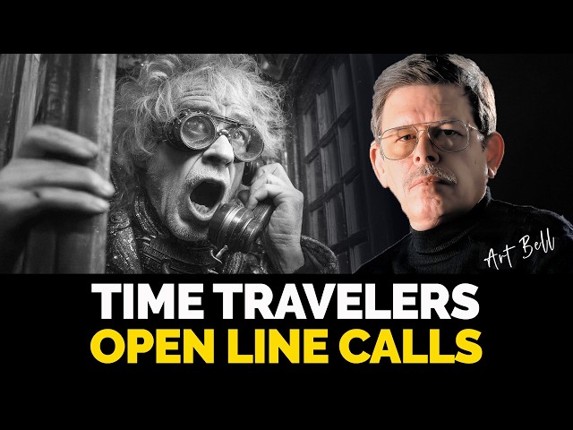 Time Traveler Calls Art Bell to Warn of Timeline Collapse - The Most Terrifying Open Line Calls EVER
