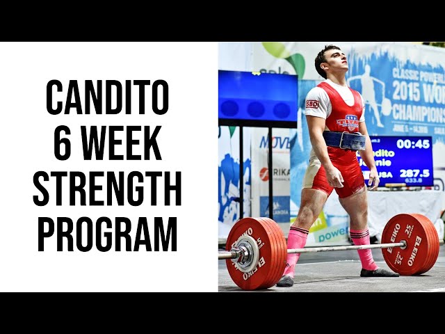 Candito 6 Week Strength Program - My Favourite Intermediate Strength Program