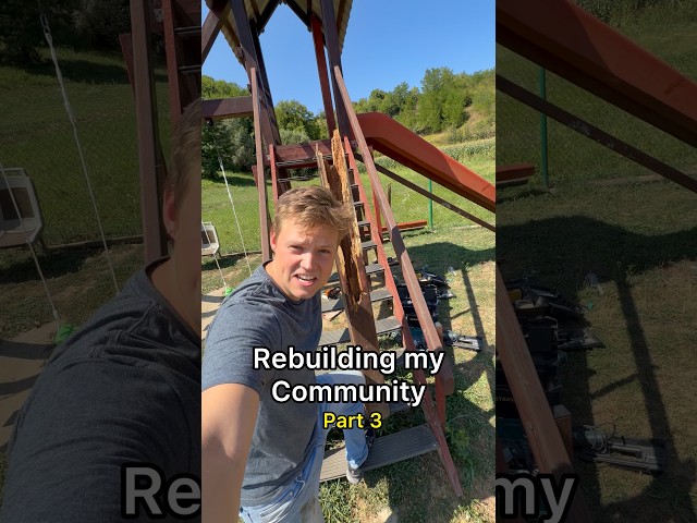 Rebuilding My Comunity - Part 3